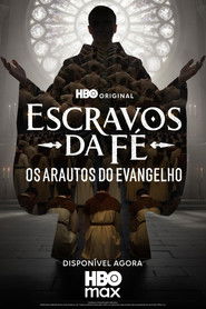 Slaves of Faith: The Heralds of the Gospel