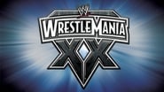 WWE WrestleMania XX en streaming