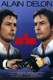 Regarder Le Battant en streaming – FILMVF