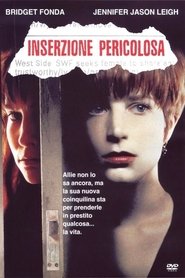 Inserzione pericolosa (1992)