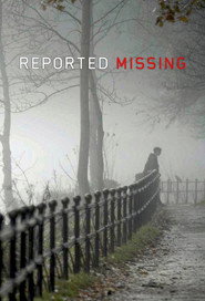 Reported Missing poster