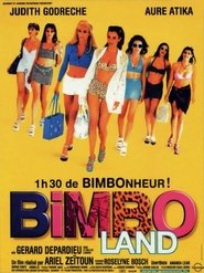 Regarder Bimboland en streaming – FILMVF