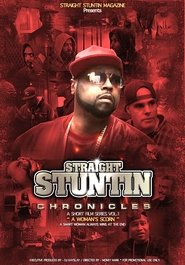 Poster for Straight Stuntin Chronicles: Volume 1 - A Woman's Scorn