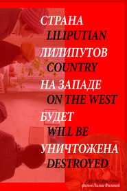 Liliputian Country on the West Will be Destroyed (2020)