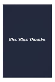 The Blue Danube 1928 映画 吹き替え