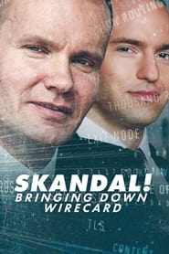 Skandal! Bringing Down Wirecard (2022) Dual Audio [Hindi & ENG] Movie Download & Watch Online Web-Rip 480p, 720p & 108
