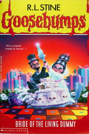 Goosebumps: Bride of the Living Dummy