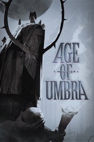 Age of Umbra (2025) Age of Umbra (2025)
