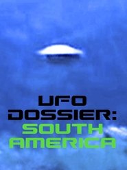 Poster UFO Dossier - South America 2010