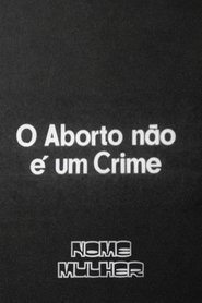 Poster O Aborto Não É um Crime 1976
