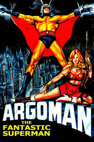 Argoman the Fantastic Superman постер