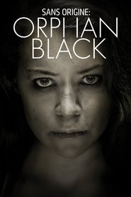 Voir Orphan Black serie en streaming