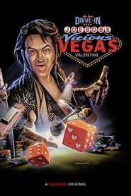 Joe Bob’s Vicious Vegas Valentine