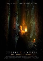 Gretel e Hansel poster watch Gretel e Hansel now
