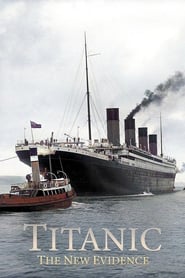 Titanic: The New Evidence 2017