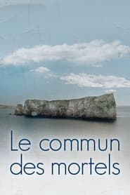 Poster Le commun des mortels 2017