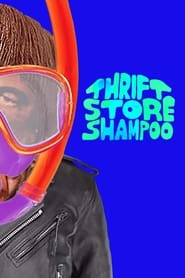 Thrift Store Shampoo (2020)