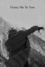 From Me To You (2021)