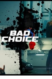 Poster Bad Choice