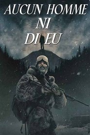 Aucun homme ni dieu film streaming