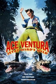 Ace Ventura – Jetzt wird’s wild (1995)