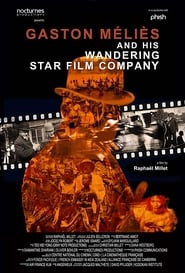 Poster Gaston Méliès and his Wandering Star Film Company