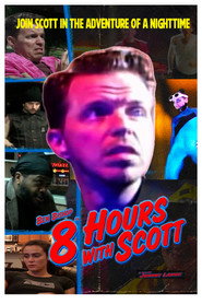 8 Hours with Scott