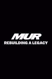MUR: Rebuilding a Legacy (1970)