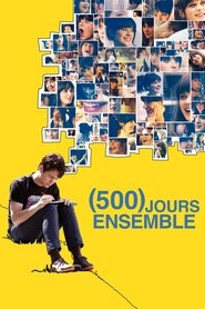 Voir (500) jours ensemble en streaming vf gratuit sur streamizseries.net site special Films streaming