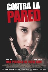 Contra la pared (2004) Contra la pared (2004)