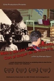 With a Stroke of the Chaveta 2007 Δωρεάν απεριόριστη πρόσβαση