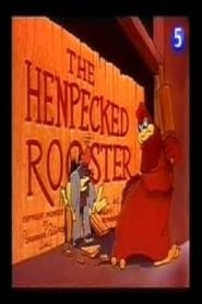 Poster The Henpecked Rooster