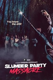 Slumber Party Massacre постер