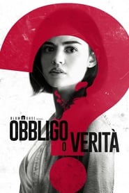 Obbligo o verità (2018)