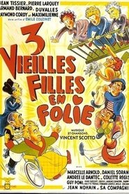 Poster Trois vieilles filles en folie 1952