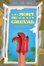 La Mort du Petit Cheval) La Mort du Petit Cheval (2024)