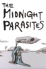 The Midnight Parasites постер