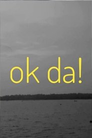 ok da!