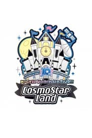 THE IDOLM@STER CINDERELLA GIRLS 10th ANNIVERSARY M@GICAL WONDERLAND TOUR!!! CosmoStar Land Day1 2022