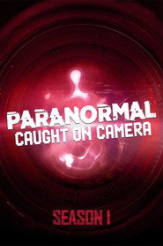 Paranormal Caught on Camera Season 1 2