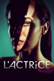 L’actrice Saison 1 Streaming
