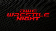 BWE S01E18: Wrestle Night