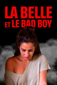 La belle et le bad boy streaming