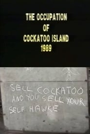 Poster The Occupation of Cockatoo Island 1989