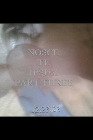 Nosce Te Ipsum Part Three