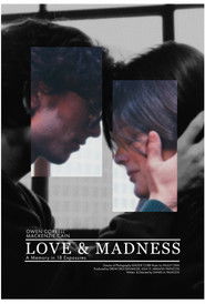Love & Madness