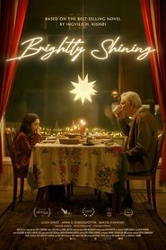 Brightly Shining (2025)