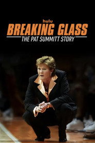 Breaking Glass: The Pat Summitt Story (2026)