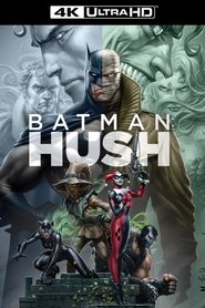 Batman: Hush (2019) Batman: Hush (2019)