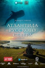 Atlantis of the Russian North